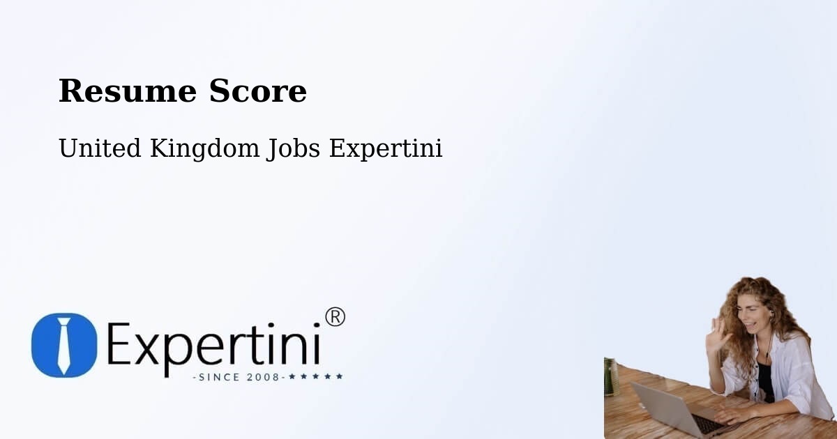 Resume Score - United Kingdom Jobs Expertini