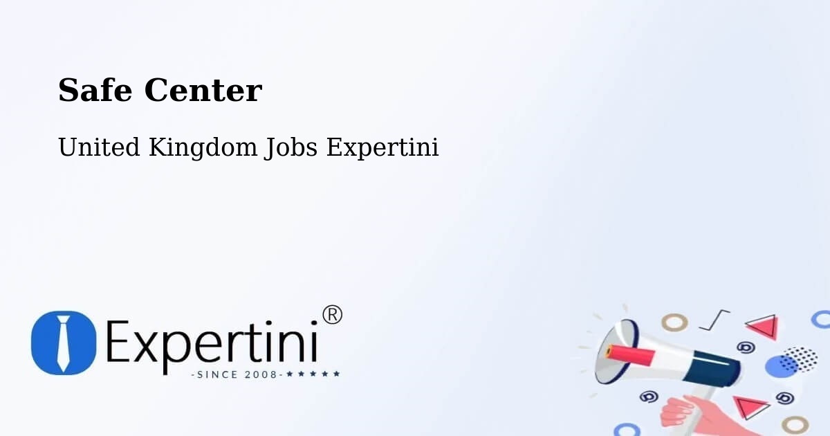 Safety Center – Templepatrick - United Kingdom Jobs Expertini